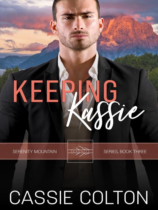 Title details for Keeping Kassie by Cassie Colton - Available